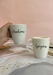 Unbreakable Couple Mugs - Gorgeous and Handsome - Set of 2 - White